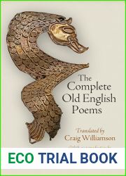The Complete Old English Poems (The Middle Ages Series)