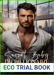 Secret Baby for Dr. Billionaire: An Enemies to Lovers Age Gap Romance