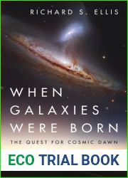 When Galaxies Were Born: The Quest for Cosmic Dawn