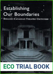 Establishing Our Boundaries: English-Canadian Theatre Criticism