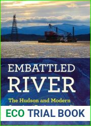Embattled River: The Hudson and Modern American Environmentalism