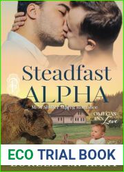 Steadfast Alpha: M M Shifter Mpreg Romance