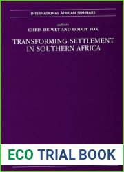 Transforming Settlement in Southern Africa (International African Seminars)