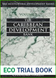 The Multilateral Development Banks: The Caribbean Development Bank