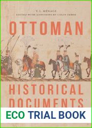 Ottoman Historical Documents: The Institutions of an Empire