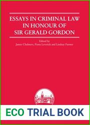 Essays in Criminal Law in Honour of Sir Gerald Gordon (Edinburgh Studies in Law Book 8)