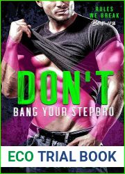 Don|t Bang Your Stepbro (Rules We Break #3)