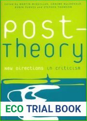 Post-Theory: New Directions in Criticism (Postmodern Theory Series)