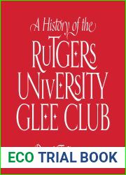 A History of the Rutgers University Glee Club