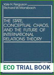 The State, Conceptual Chaos, and the Future of International Relations Theory