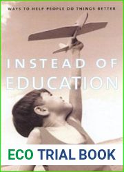 Instead of Education: Ways to Help People Do Things Better