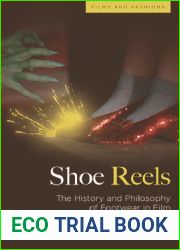 Shoe Reels: The History and Philosophy of Footwear in Film
