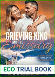 The Grieving King and the Emissary