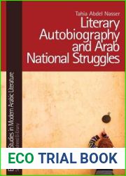 Literary Autobiography and Arab National Struggles (Edinburgh Studies in Modern Arabic Literature)