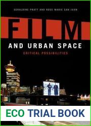 Film and Urban Space: Critical Possibilities