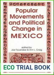 Popular Movements and Political Change in Mexico