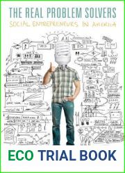 The Real Problem Solvers: Social Entrepreneurs in America
