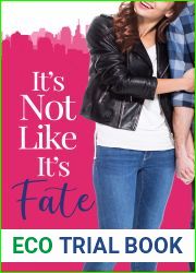 It|s Not Like It|s Fate (It Must Be Love #2)