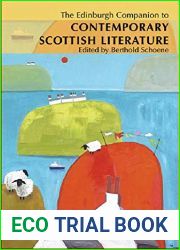 The Edinburgh Companion to Contemporary Scottish Literature (Edinburgh Companions to Scottish Literature)