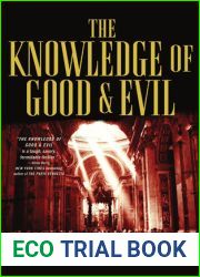 The Knowledge of Good and Evil