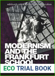 Modernism and the Frankfurt School