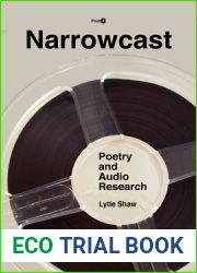 Narrowcast: Poetry and Audio Research (Post*45)