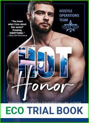 HOT Honor (Hostile Operations Team(R) - Strike Team 2, #8)