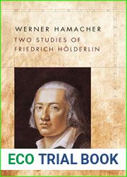 Two Studies of Friedrich Holderlin (Meridian: Crossing Aesthetics)
