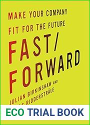 Fast Forward: Make Your Company Fit for the Future