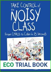 Take Control of the Noisy Class: From chaos to calm in 15 seconds