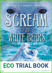 Scream of the White Bears