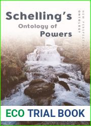 Schelling|s Ontology of Powers (New Perspectives in Ontology)