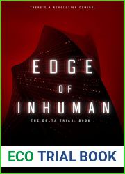 Edge of Inhuman (The Delta Triad: Book I)