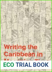 Writing the Caribbean in Magazine Time (Critical Caribbean Studies)