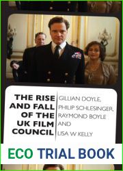 The Rise and Fall of the UK Film Council