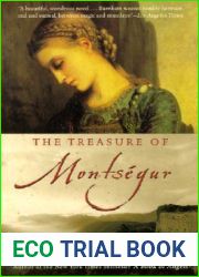 The Treasure of Montsegur: A Novel of the Cathars