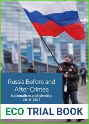 Russia Before and After Crimea: Nationalism and Identity, 2010-17