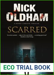 Scarred (A Henry Christie Mystery, 28)