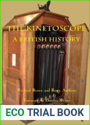 The Kinetoscope: A British History
