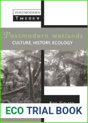 Postmodern Wetlands