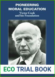Pioneering Moral Education