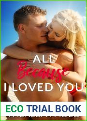 All Because I Loved You (Morgan|s Bay, #3)