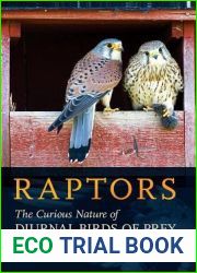Raptors: The Curious Nature of Diurnal Birds of Prey