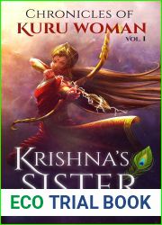 Chronicles of Kuru Woman Krishna Sister Vol 1