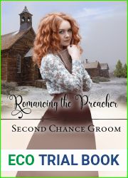 Romancing the Preacher (Second Chance Groom Book 2)