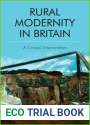 Rural Modernity in Britain: A Critical Intervention
