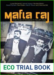 Mafia Raj: The Rule of Bosses in South Asia (South Asia in Motion)