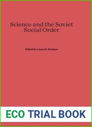Science and the Soviet Social Order