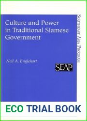 Culture and Power in Traditional Siamese Government