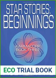 Star Stories: Beginnings (KarmaCorp Book 3)